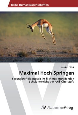 Maximal Hoch Springen