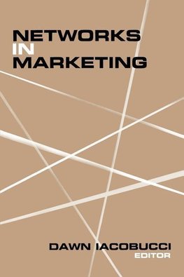 Iacobucci, D: Networks in Marketing