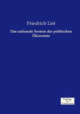 Das nationale System der politischen Ökonomie