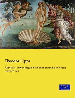 Ästhetik - Psychologie des Schönen und der Kunst