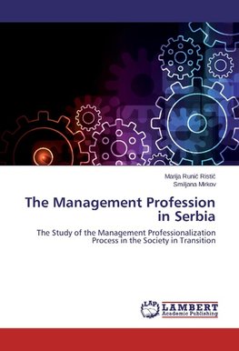 The Management Profession in Serbia