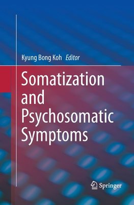 Somatization and Psychosomatic Symptoms