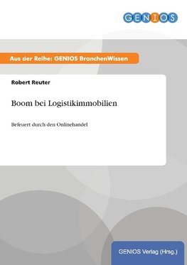 Boom bei Logistikimmobilien