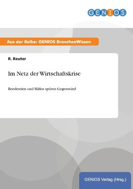 Im Netz der Wirtschaftskrise