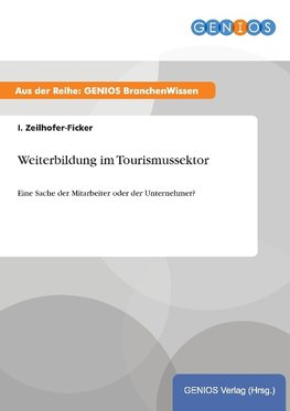 Weiterbildung im Tourismussektor