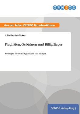 Flughäfen, Gebühren und Billigflieger