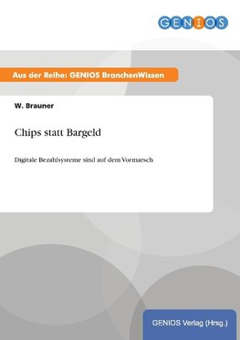 Chips statt Bargeld