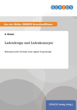 Ladendesign und Ladenkonzepte