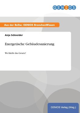 Energetische Gebäudesanierung