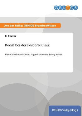 Boom bei der Fördertechnik