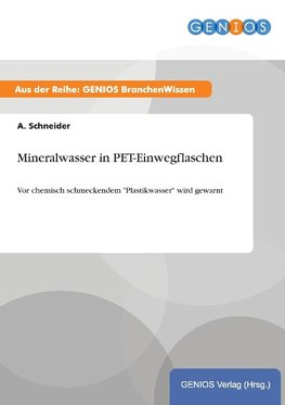 Mineralwasser in PET-Einwegflaschen