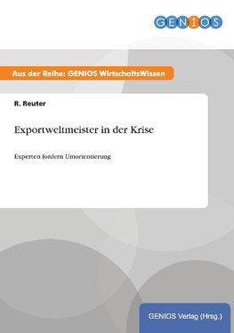 Exportweltmeister in der Krise