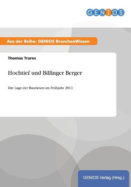 Hochtief und Bilfinger Berger