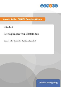 Beteiligungen von Staatsfonds