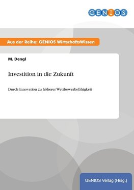 Investition in die Zukunft