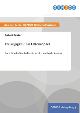 Freizügigkeit für Osteuropäer