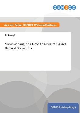 Minimierung des Kreditrisikos mit Asset Backed Securities