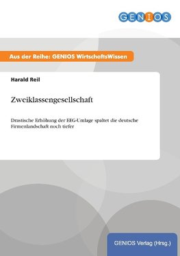 Zweiklassengesellschaft