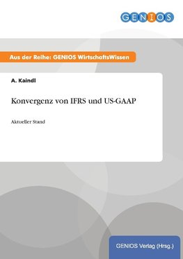 Konvergenz von IFRS und US-GAAP