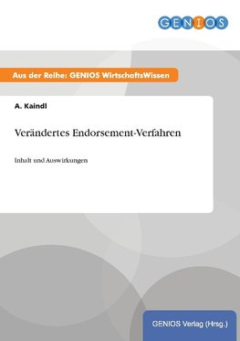 Verändertes Endorsement-Verfahren