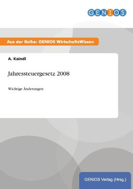 Jahressteuergesetz 2008