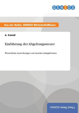 Einführung der Abgeltungssteuer