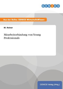 Mitarbeiterbindung von Young Professionals