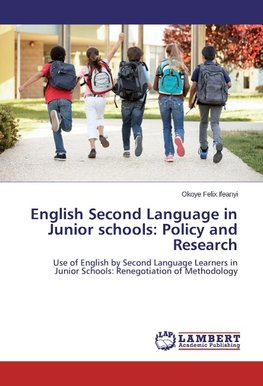 English Second Language in Junior schools: Policy and Research