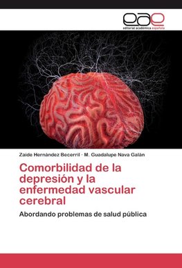 Comorbilidad de la depresión y la enfermedad vascular cerebral