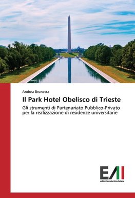 Il Park Hotel Obelisco di Trieste