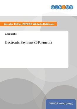 Electronic Payment (E-Payment)