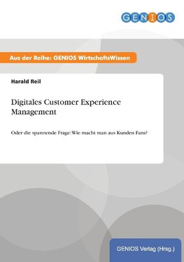 Digitales Customer Experience Management