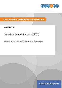 Location Based Services (LBS)