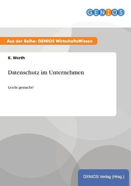 Datenschutz im Unternehmen