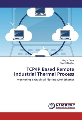 TCP/IP Based Remote Industrial Thermal Process