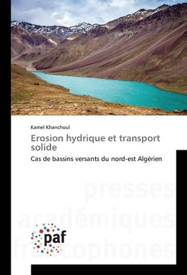 Erosion hydrique et transport solide