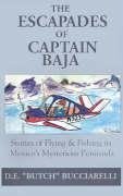 The Escapades of Captain Baja