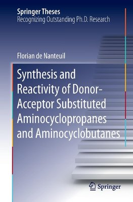 Synthesis and Reactivity of Donor-Acceptor Substituted Aminocyclopropanes and Aminocyclobutanes