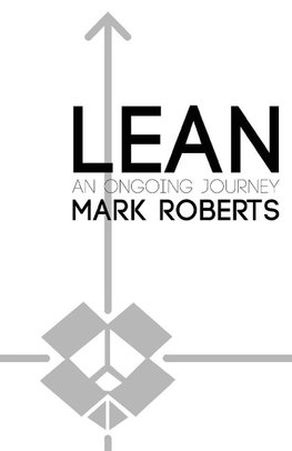 Lean, an Ongoing Journey