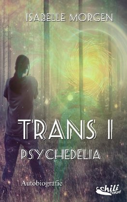 Trans I - Psychedelia