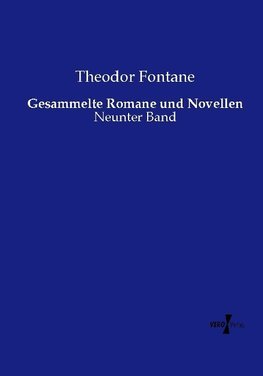 Gesammelte Romane und Novellen