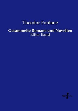 Gesammelte Romane und Novellen