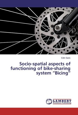 Socio-spatial aspects of functioning of bike-sharing system "Bicing"