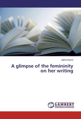 A glimpse of the femininity on her writing