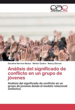 Análisis del significado de conflicto en un grupo de jóvenes