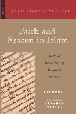 Faith and Reason in Islam