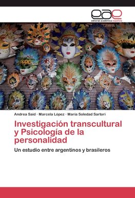 Investigación transcultural y Psicología de la personalidad