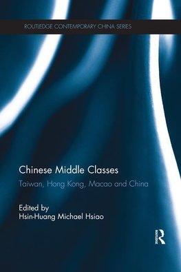 Hsiao, H: Chinese Middle Classes