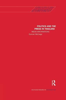 POLITICS & THE PR IN THAILAND