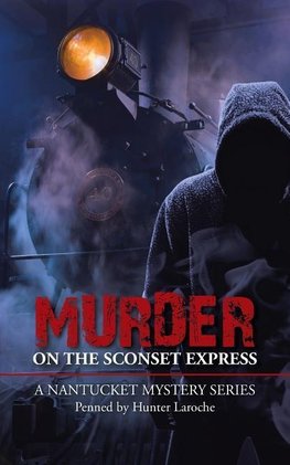 Murder on the Sconset Express